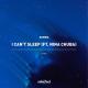 SOMMA feat. Nina Chuba - I Can't Sleep