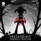 Delta Heavy - Hold Me