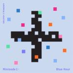 album image Blue Hour Minisode1 : BLUE HOUR - EP