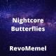Zendaya - Nightcore - Butterfly