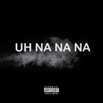 album image Uh Na Na Na