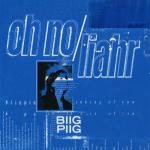 album image Oh No Oh No / Liahr - Single