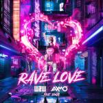 album image Rave Love Rave Love (feat. SONJA) - Single