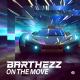 Barthezz - On the Move