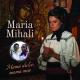 Maria Mihali - Mamă Dulce, Mama Mea