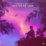 album image Can We Go Back Can We Go Back - Single