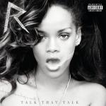album image You Da One Talk That Talk (Deluxe)