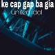 United Idol - Ke Cap Gap Ba Gia