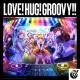 D4DJ ALL STARS - LOVE!HUG!GROOVY!!