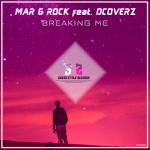 album image Breaking Me (Original Mix) Breaking Me (feat. Dcoverz) - Single