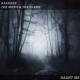 Kaskade, The Moth & The Flame - Haunt Me