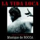 Sebastian Rocca (Tres Coronas) - La Vida Loca (Mara 18)