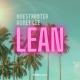 Moestwanted, Honey Gee - Lean