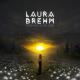 Laura Brehm - Until The Sun