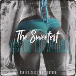 album image The Sweetest Ass In The World The Sweetest Ass in the World - Single