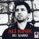 Ali Kınık - Olmadı