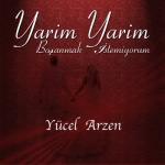 album image Yarim Yarim (Boşanmak İstemiyorum) Yarim Yarim / Boşanmak İstemiyorum - Single