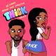 Dj GaLa & Dj Chose - THICK feat Beat King