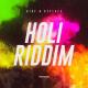 KIDY, STYLEZZ - Holi Riddim