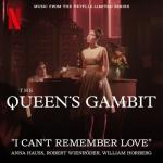 album image I Can't Remember Love (Music from the Netflix Limited Series The Queen's Gambit) I Can't Remember Love (Music from the Netflix Limited Series the Queen's Gambit) - Single