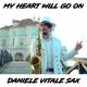 Daniele Vitale Sax - My Heart Will Go On