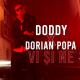 Doddy feat. Dorian Popa - Vișine