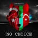 samumbeats - No Choice (Karabakh is Azerbaijan)