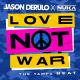 Jason Derulo, Nuka - Love Not War (The Tampa Beat)