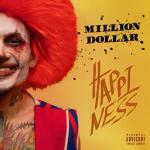 album image Пабло MILLION DOLLAR: HAPPINESS