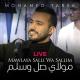 Mohamed Tarek - Mawlaya Salli Wa Sallim