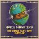 Once Monsters - The World That I Love Hates Me