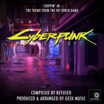 album image Chippin' In (From "Cyberpunk 2077") Chippin' In (From