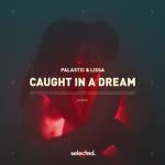 album image Caught in a Dream Caught in a Dream - Single