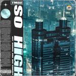 album image So High So High - Single