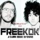 Freekok - Don't Worry What The People Tell You