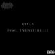 ERAZE X TWENTYTHREE - WIRED (PROD. UNKNWNSHI)
