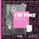 Harps & Chords, Morgan Beck - I'm Fine feat. Morgan Beck (Jack Rush Extended Remix)