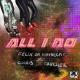 Felix Da Housecat, Chris Trucher - All I Do