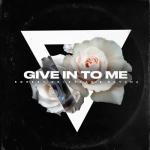 album image Michael Jackson - Give In To Me (Robert Cristian & Dayana Remix) Give In To Me - Single
