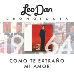 album image Estelita Leo Dan Cronología - Como Te Extraño Mi Amor (1964)