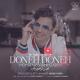 Mohsen Ebrahimzadeh - Tabe Eshgh (Doneh Doneh 2)