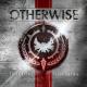 Otherwise - We Are Soldiers