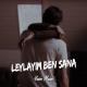 Naz Dej - Leylayım Ben Sana [muzdek.net]
