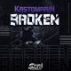 KastomariN - Broken (Original Mix)