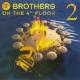 2 Brothers On The 4th Floor - Fly