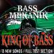 Bass Mekanik - King Of Bass (Sinus 33hz)