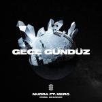 album image Gece Gündüz Gece Gündüz (feat. MERO) - Single