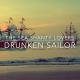The Sea Shanty Lovers - Drunken Sailor