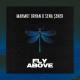 Mahmut Orhan & Sena Sener - Fly Above (Robert Cristian Remix)