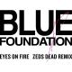Blue Foundation - Dubstep Eyes On Fire ( zeaddead dubstep rmx)